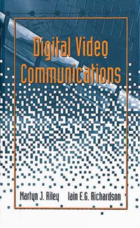 Cover image for Digital Video Communications