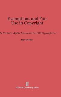 Cover image for Exemptions and Fair Use in Copyright