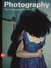 Cover image for Photography Vol.4: The Contemporary Era 1981-2013