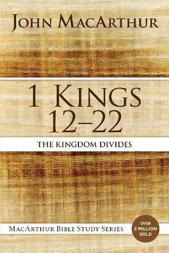 Cover image for 1 Kings 12 to 22: The Kingdom Divides