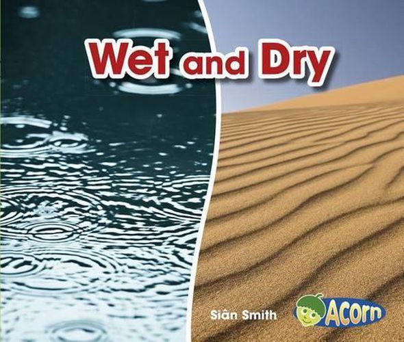 Wet and Dry (Opposites)