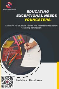 Cover image for Educating Exceptional Needs Youngsters.
