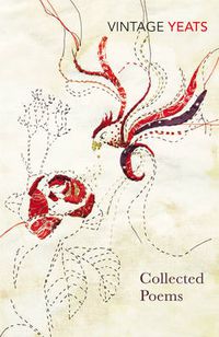 Cover image for W B Yeats - Collected Poems