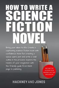 Cover image for How To Write A Science Fiction Novel