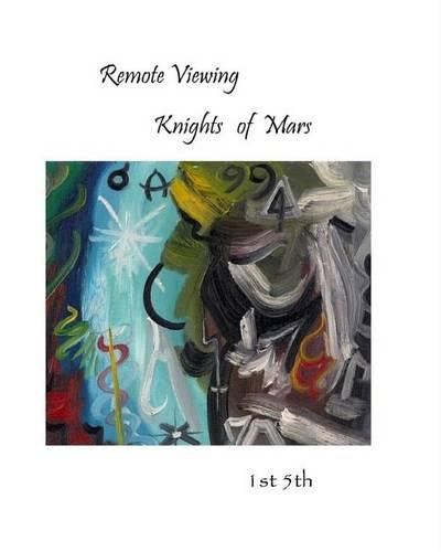 Cover image for 'Remote Viewing': Knights of Mars