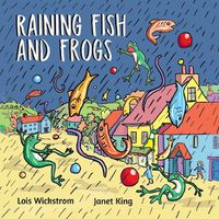 Cover image for Raining Fish and Frogs