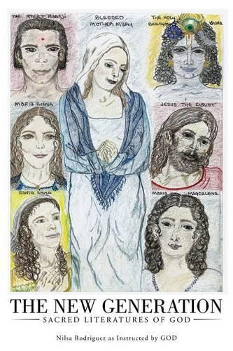 Cover image for The New Generation: Sacred Literatures of God