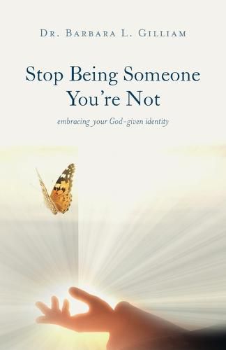 Cover image for Stop Being Someone You're Not