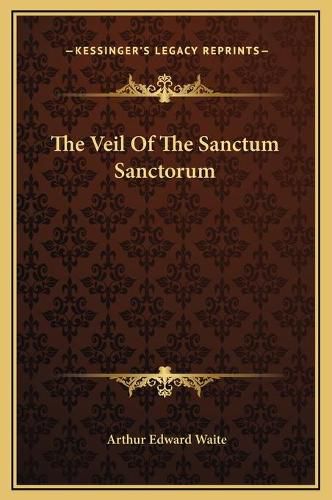 Cover image for The Veil of the Sanctum Sanctorum