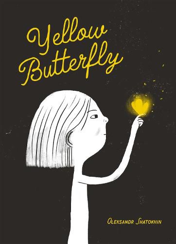 Cover image for Yellow Butterfly: A Story from Ukraine
