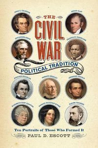 Cover image for The Civil War Political Tradition