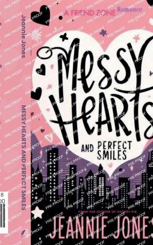 Cover image for Messy Hearts and Perfect Smiles
