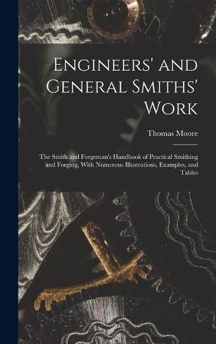 Engineers' and General Smiths' Work