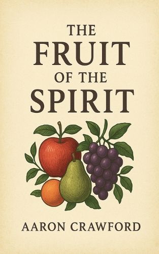 Cover image for The Fruit of the Spirit