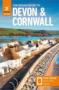 Cover image for The Rough Guide to Devon & Cornwall: Travel Guide with Free eBook