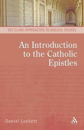 Cover image for An Introduction to the Catholic Epistles