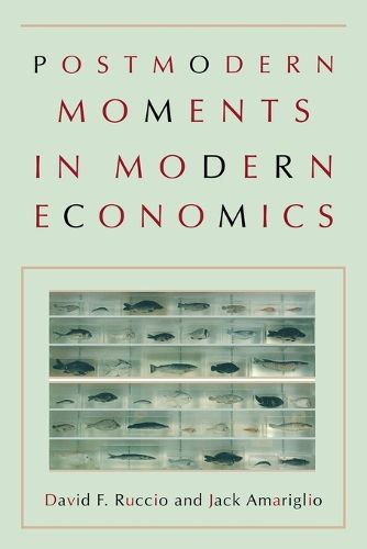 Cover image for Postmodern Moments in Modern Economics