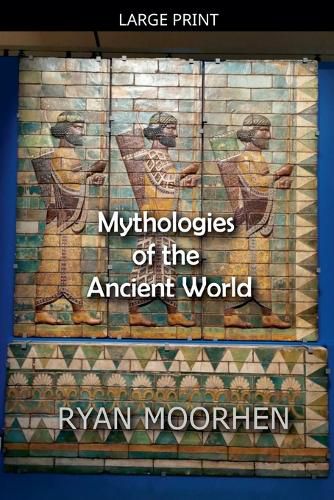 Cover image for Mythologies of the Ancient World