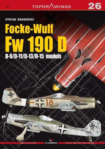 Focke-Wulf Fw 190 D: D-9/D-11/D-13/D-15  Models