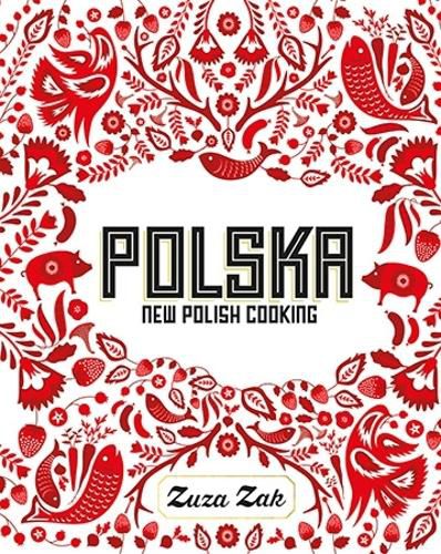 Cover image for Polska: New Polish Cooking