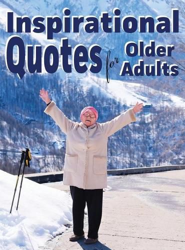 Cover image for Inspirational Quotes for Older Adults