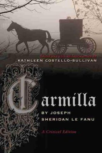 Cover image for Carmilla: A Critical Edition