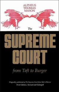 Cover image for The Supreme Court from Taft to Burger