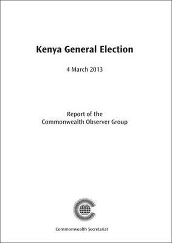 Kenya General Elections, 4 March 2013