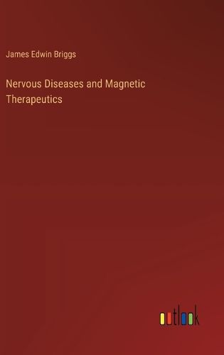 Nervous Diseases and Magnetic Therapeutics