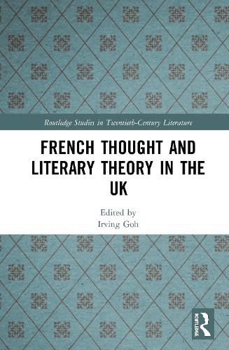 Cover image for French Thought and Literary Theory in the UK