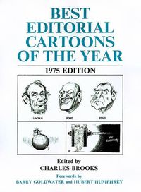 Cover image for Best Editorial Cartoons of the Year: 1975 Edition