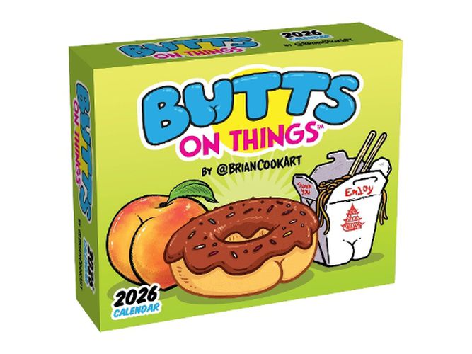 Cover image for Butts on Things 2026 Day-to-Day Calendar