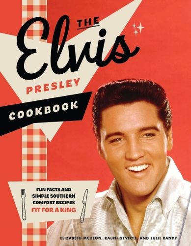 Cover image for The Elvis Presley Cookbook