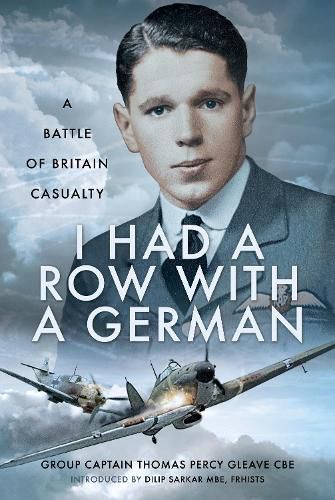 Cover image for I Had a Row With a German: A Battle of Britain Casualty