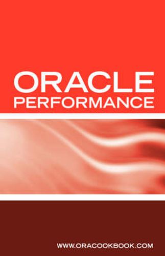 Cover image for Oracle Database Performance Tuning Interview Questions, Answers and Explanations: Oracle Performance Tuning Certification Review