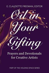 Cover image for Oil In Your Gifting