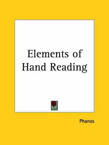 Cover image for Elements of Hand Reading (1903)