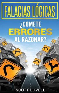 Cover image for Falacias Logicas: ?Comete errores al razonar?