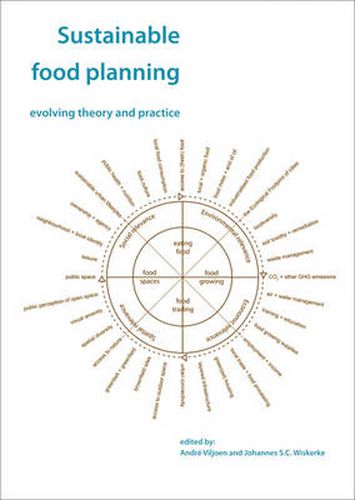 Cover image for Sustainable Food Planning: Evolving Theory and Practice