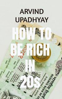 Cover image for how to be rich early in early 20s