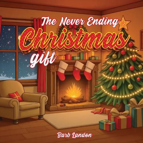 Cover image for The Never Ending Christmas Gift