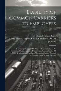 Cover image for Liability of Common Carriers to Employees