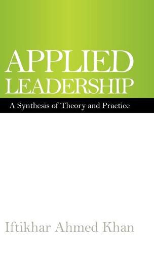 Cover image for Applied Leadership: A Synthesis of Theory and Practice