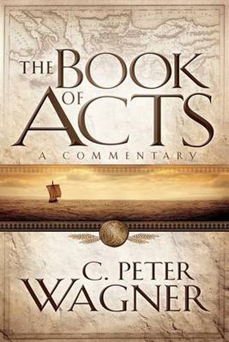 The Book of Acts - A Commentary