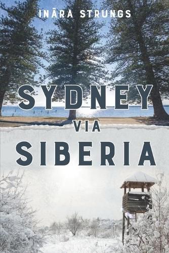 Cover image for Sydney via Siberia