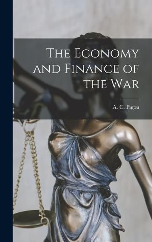 Cover image for The Economy and Finance of the War