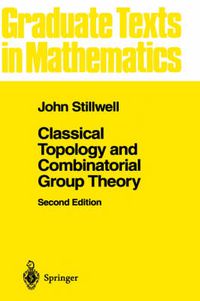 Cover image for Classical Topology and Combinatorial Group Theory