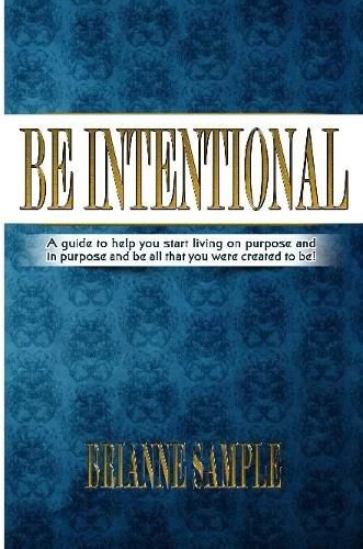 Cover image for Be Intentional