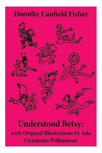 Cover image for Understood Betsy: with Original Illustrations by Ada Clendenin Williamson