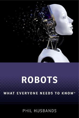 Cover image for Robots: What Everyone Needs to Know (R)